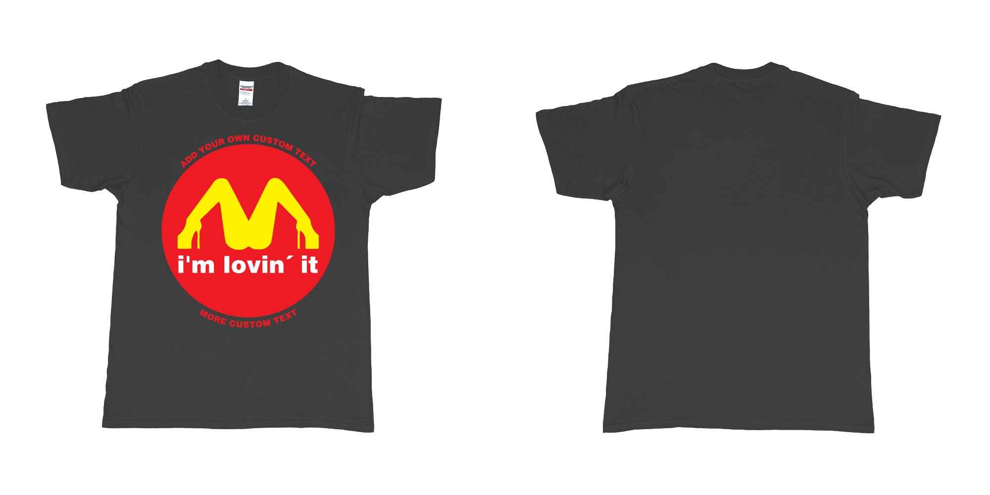 Custom tshirt design mcdonalds im lovin it custom text in fabric color black choice your own text made in Bali by The Pirate Way