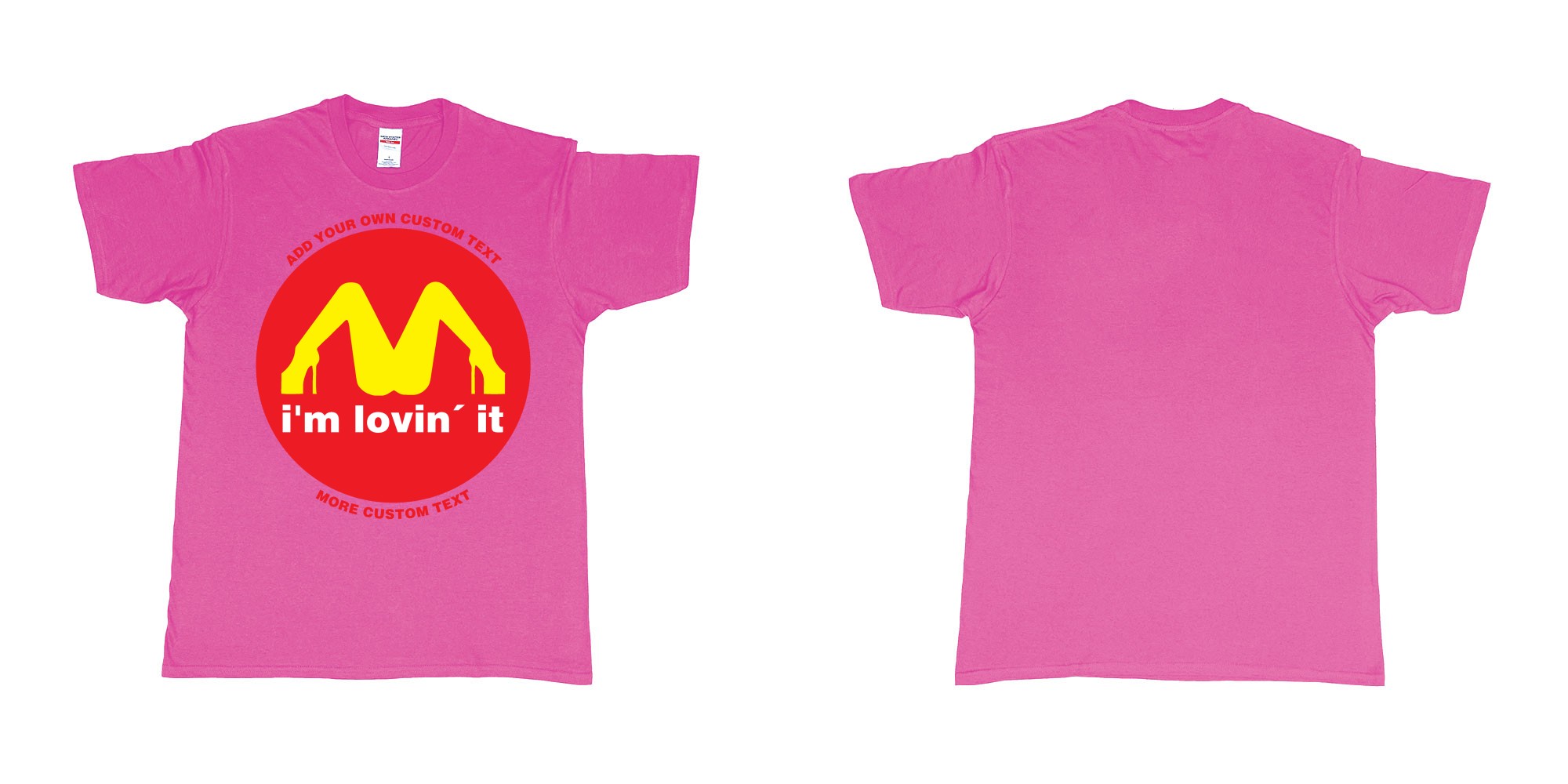 Custom tshirt design mcdonalds im lovin it custom text in fabric color heliconia choice your own text made in Bali by The Pirate Way