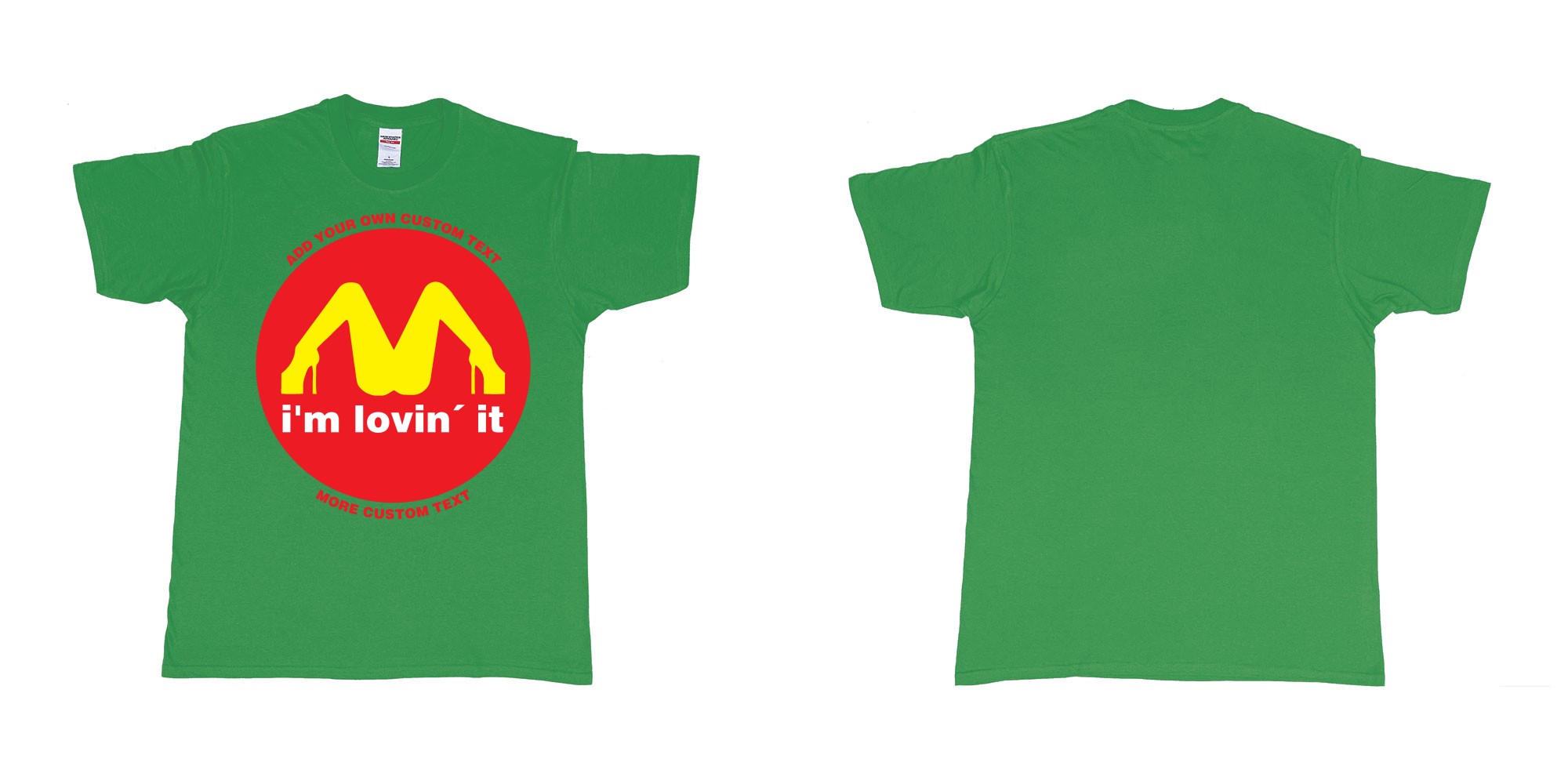 Custom tshirt design mcdonalds im lovin it custom text in fabric color irish-green choice your own text made in Bali by The Pirate Way