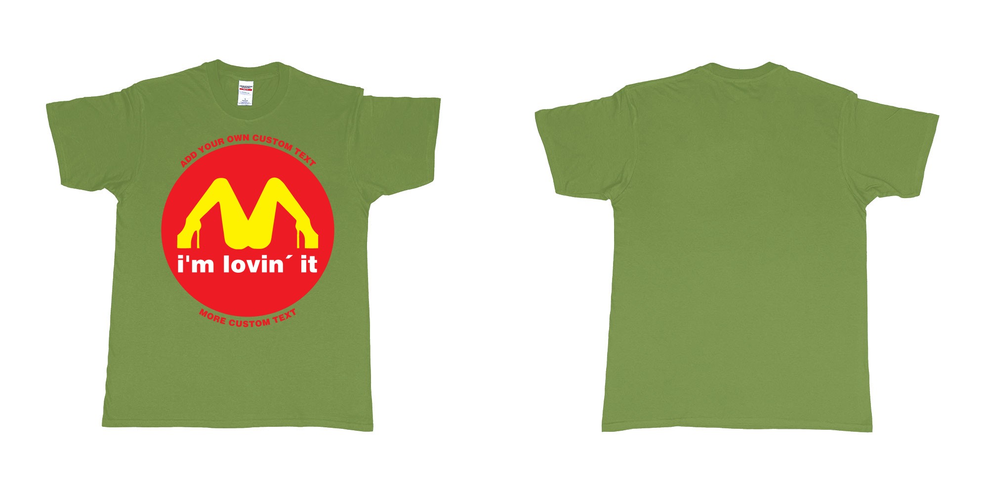 Custom tshirt design mcdonalds im lovin it custom text in fabric color military-green choice your own text made in Bali by The Pirate Way