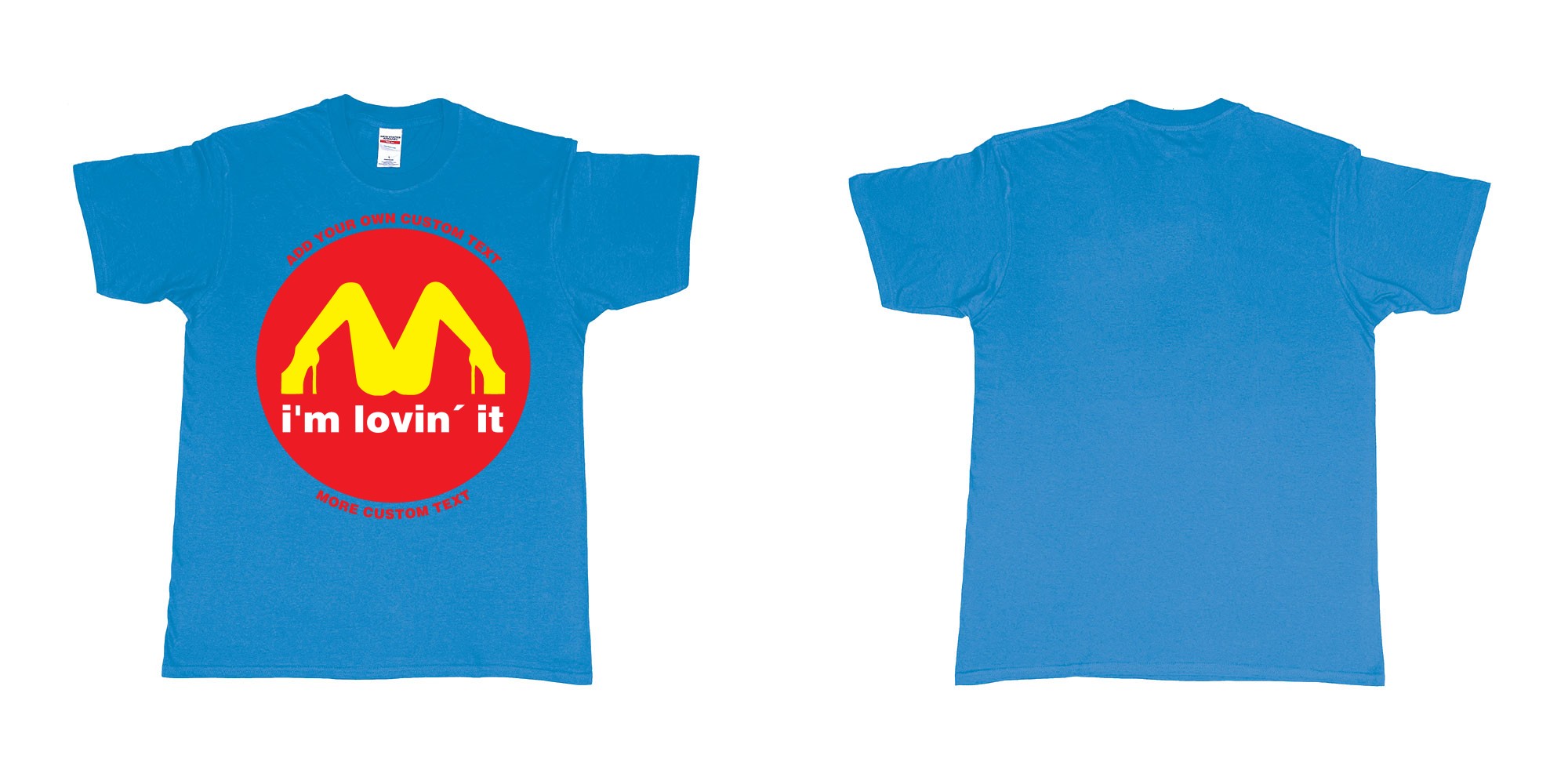 Custom tshirt design mcdonalds im lovin it custom text in fabric color sapphire choice your own text made in Bali by The Pirate Way