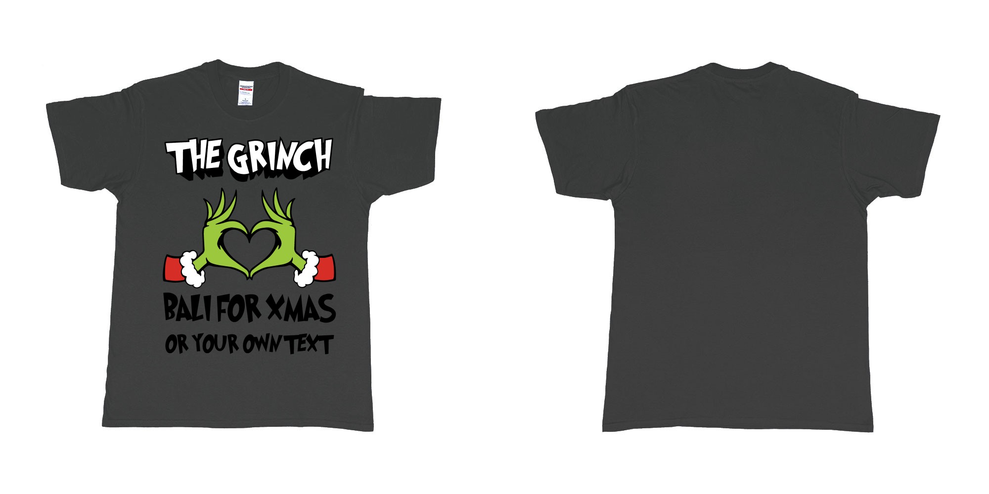 Custom tshirt design the grinch loves bali for xmas tshirt in fabric color black choice your own text made in Bali by The Pirate Way