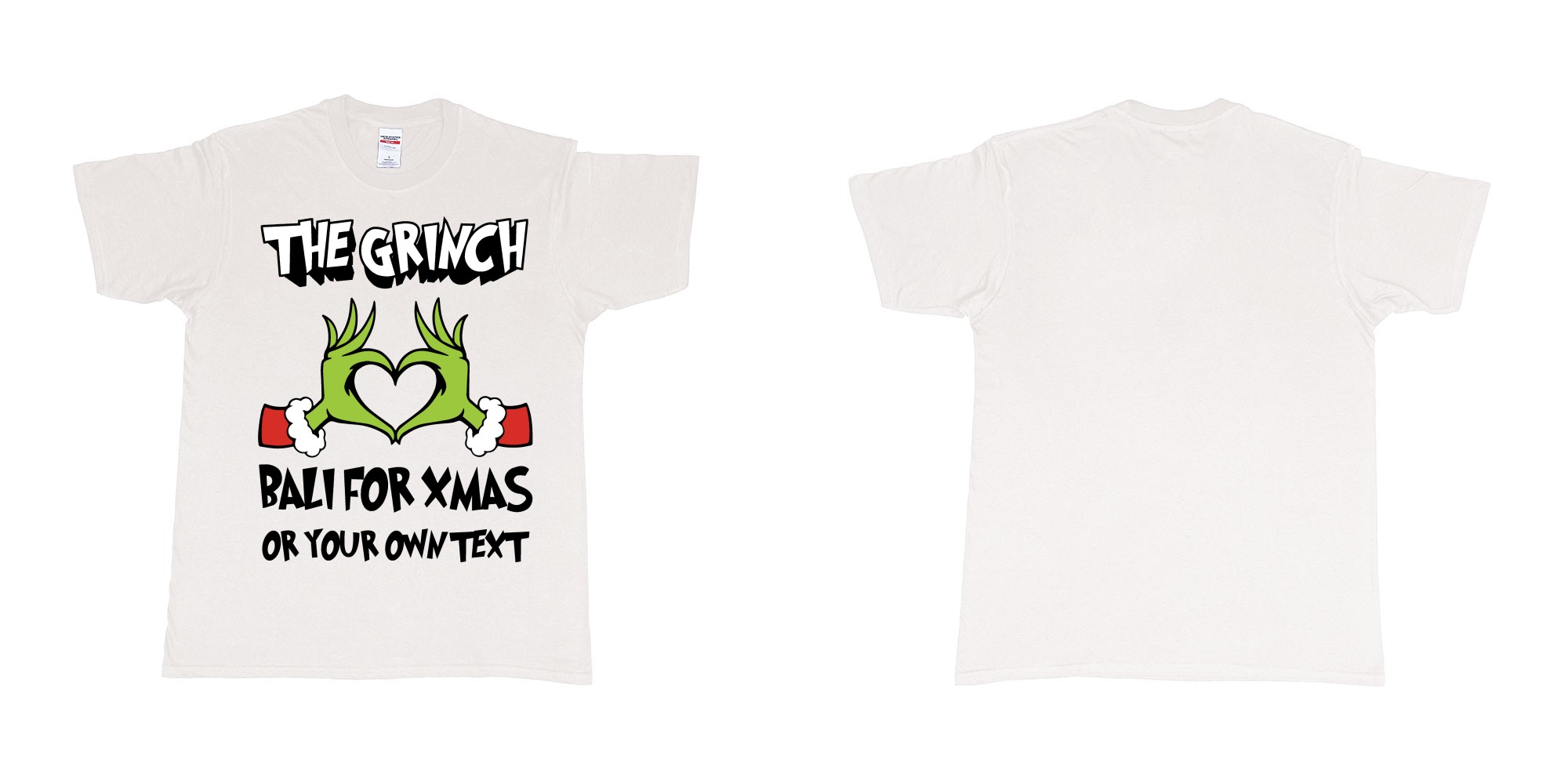 Custom tshirt design the grinch loves bali for xmas tshirt in fabric color white choice your own text made in Bali by The Pirate Way